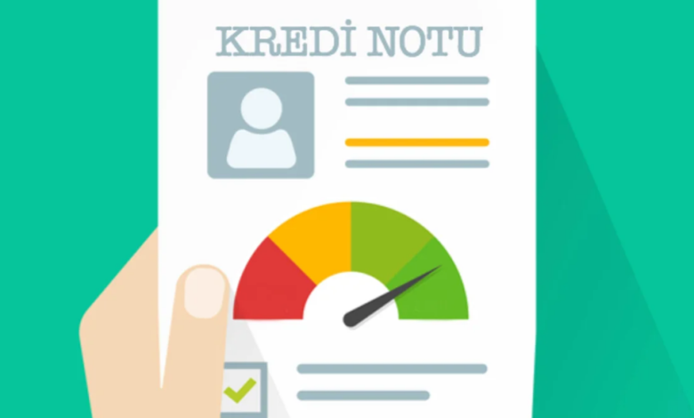 Kredi Notu Nedir? Nasıl Öğrenilir, Nasıl Yükseltilir?